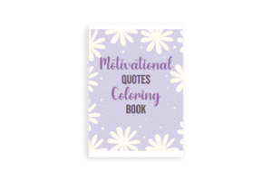 Motivational Quotes Coloring Book