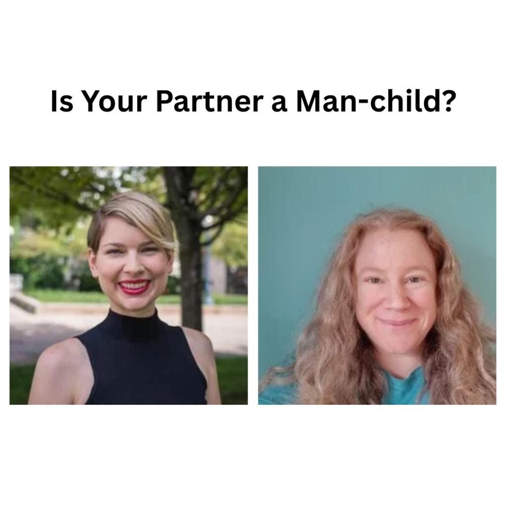 Is Your Partner a Man child