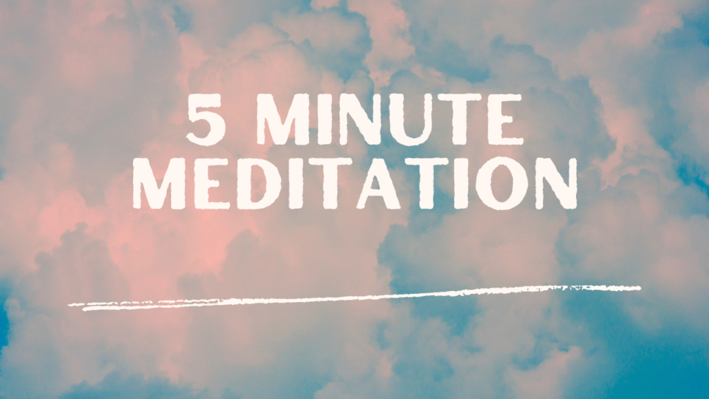 Five-Minute-Mindfulness